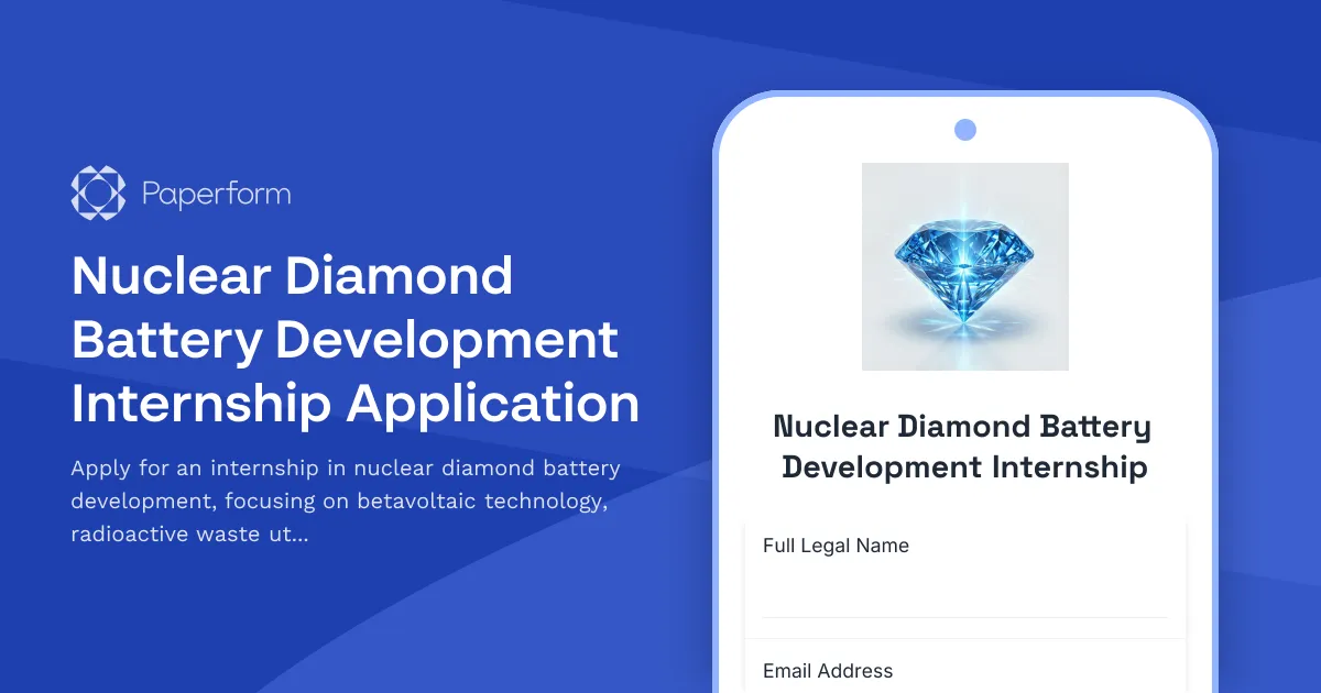 Nuclear Diamond Battery Development Internship Application