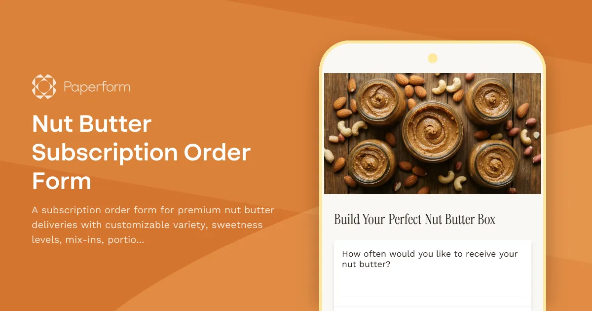 Nut Butter Subscription Order Form