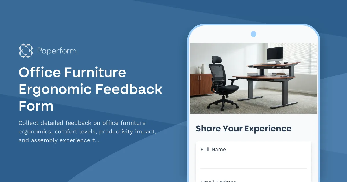 Office Furniture Ergonomic Feedback Form