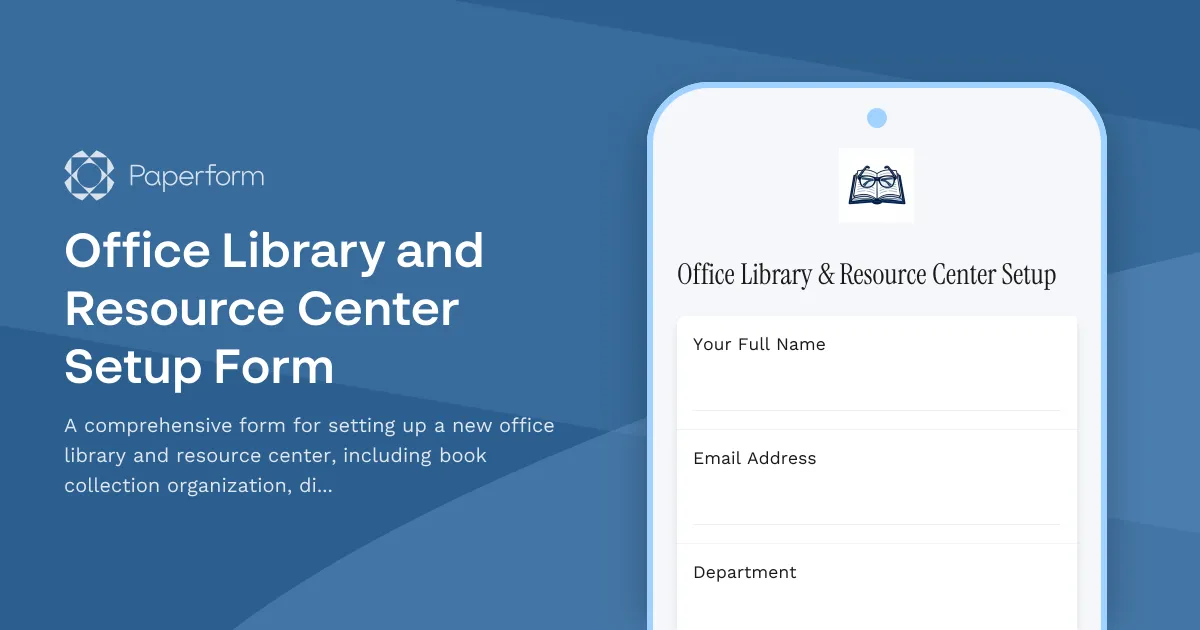 Office Library and Resource Center Setup Form
