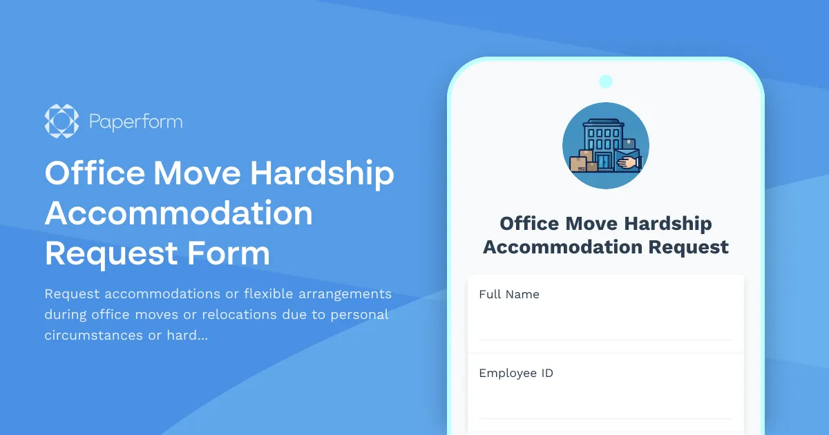 Office Move Hardship Accommodation Request Form
