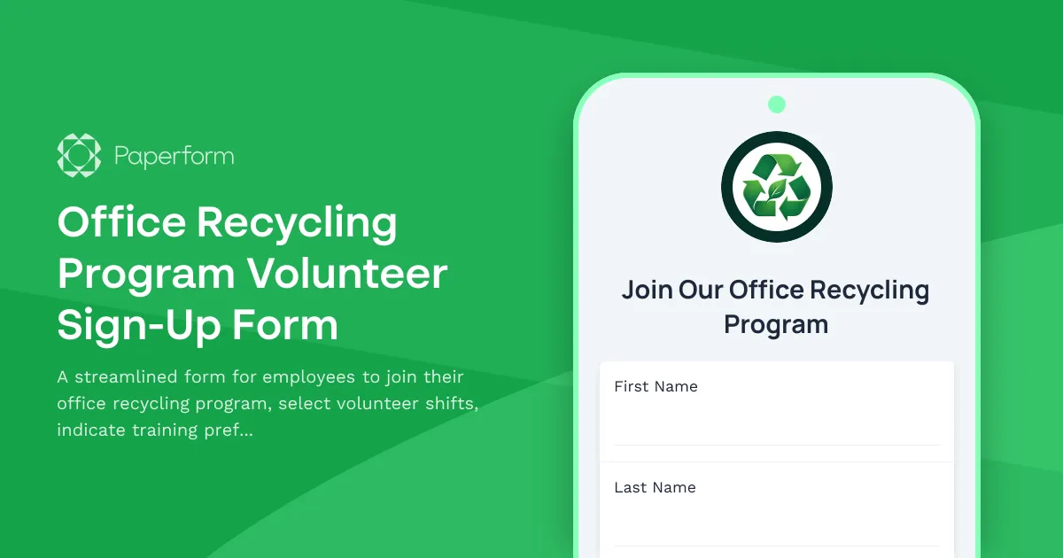 Office Recycling Program Volunteer Sign-Up Form