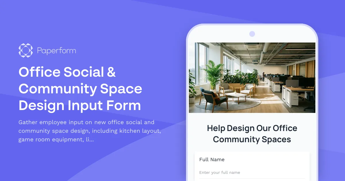 Office Social & Community Space Design Input Form