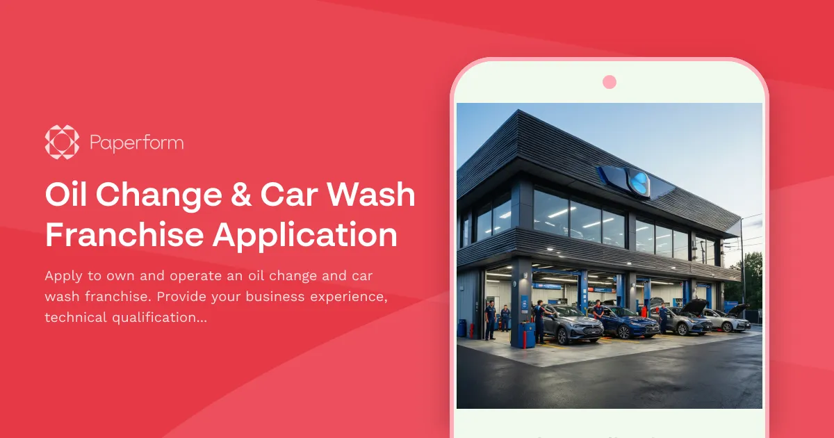 Oil Change & Car Wash Franchise Application