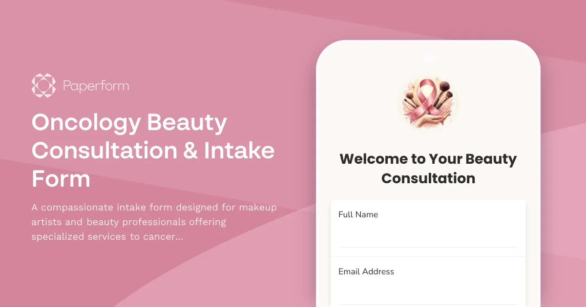 Oncology Beauty Consultation & Intake Form