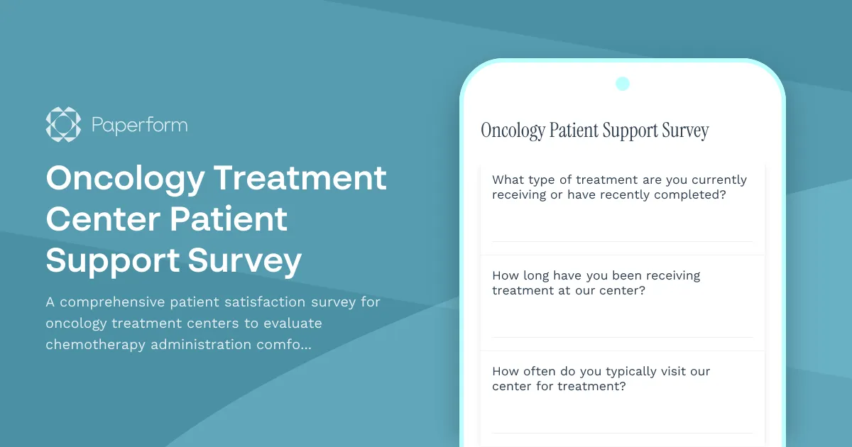 Oncology Treatment Center Patient Support Survey