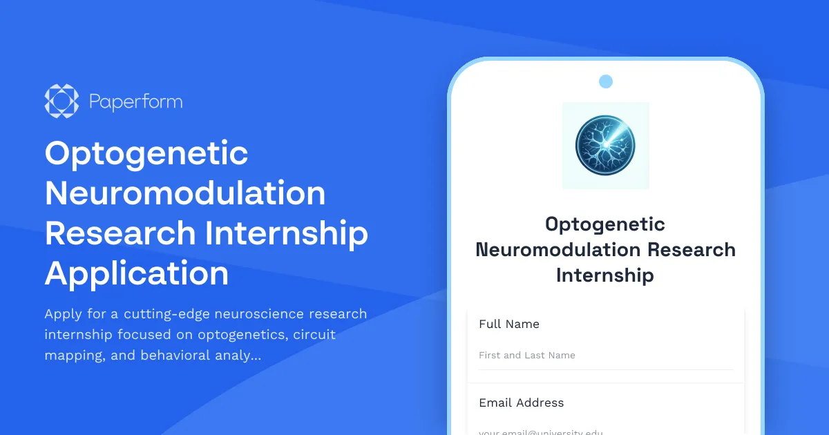 Optogenetic Neuromodulation Research Internship Application