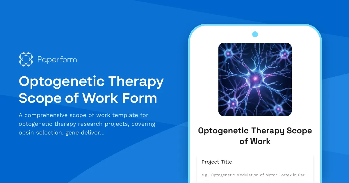 Optogenetic Therapy Scope of Work Form