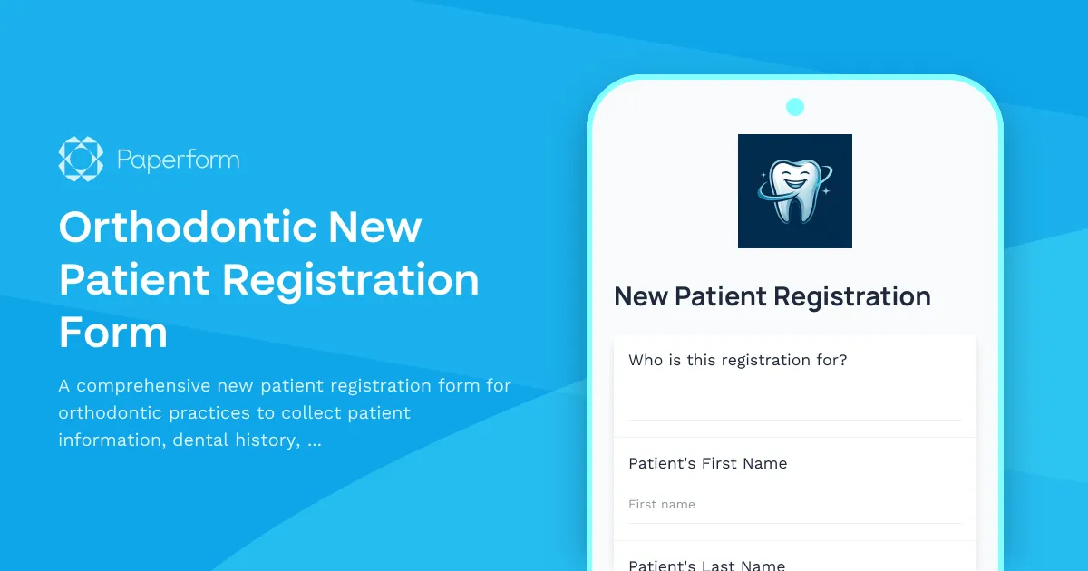 Orthodontic New Patient Registration Form