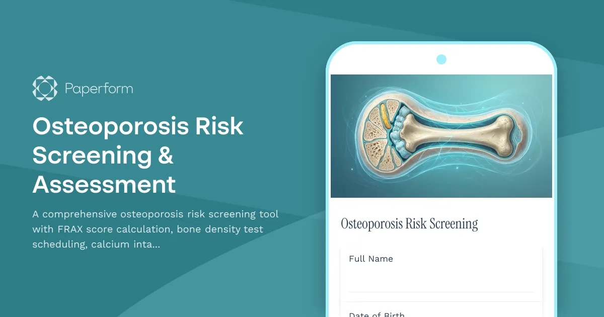 Osteoporosis Risk Screening & Assessment