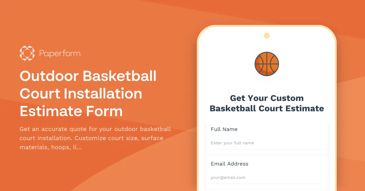 Outdoor Basketball Court Installation Estimate Form