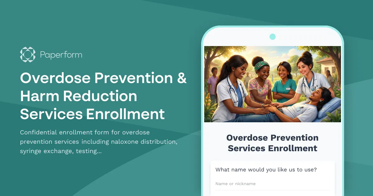 Overdose Prevention & Harm Reduction Services Enrollment