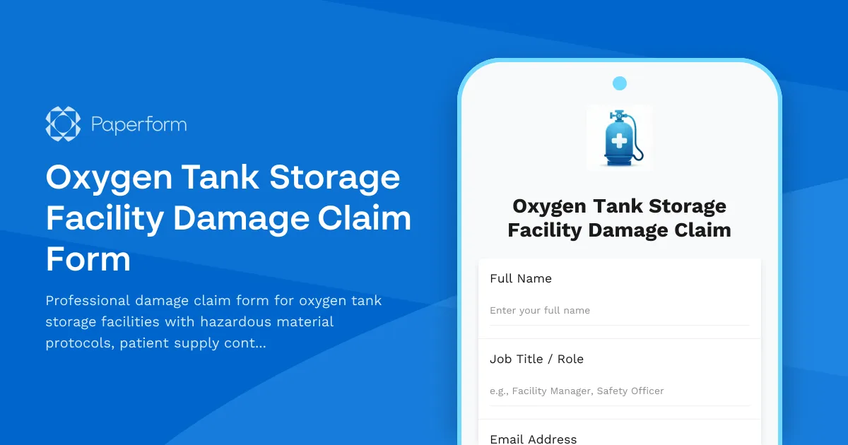 Oxygen Tank Storage Facility Damage Claim Form