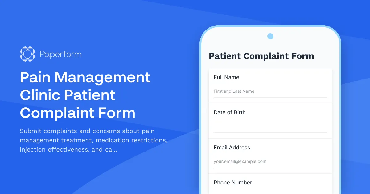 Pain Management Clinic Patient Complaint Form
