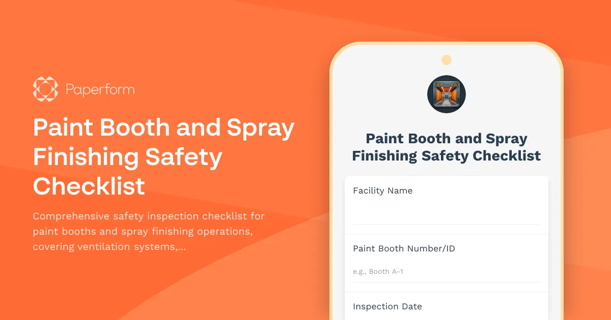 Paint Booth and Spray Finishing Safety Checklist
