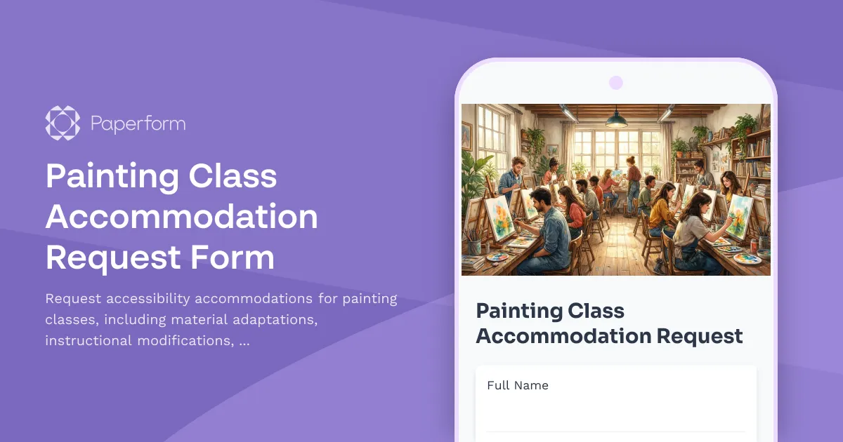 Painting Class Accommodation Request Form