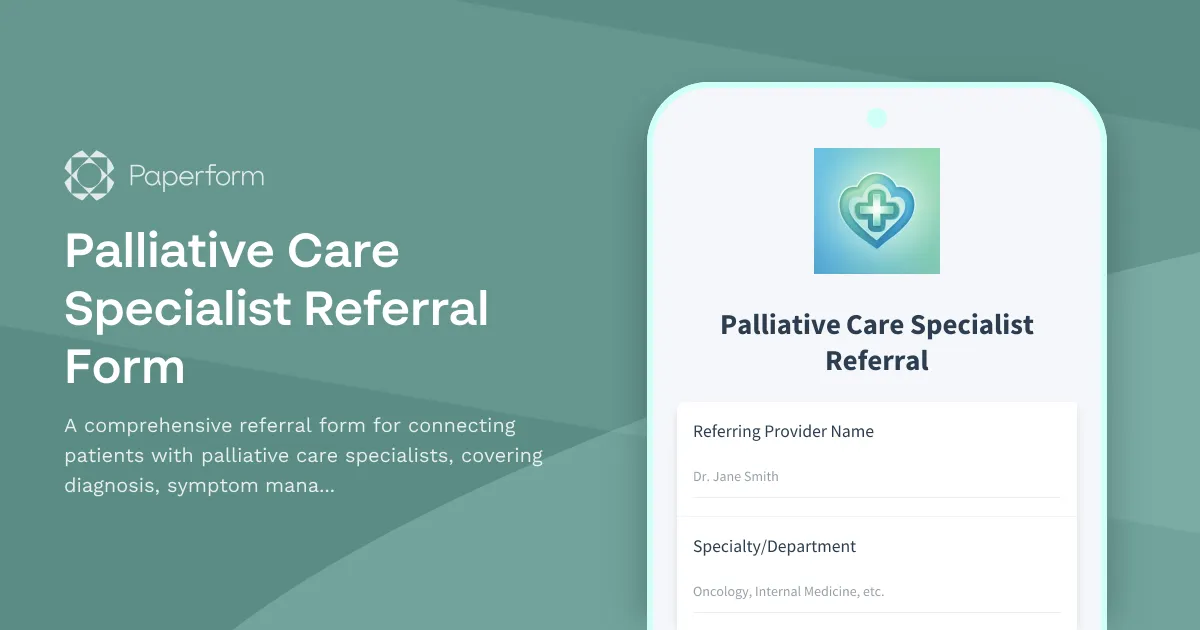 Palliative Care Specialist Referral Form