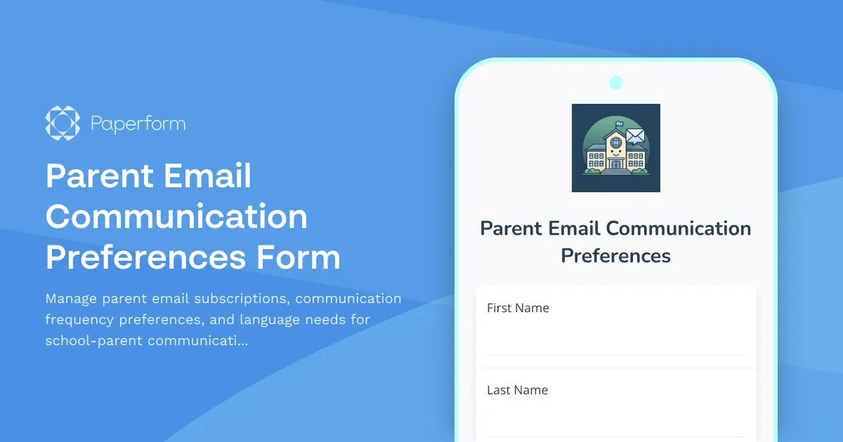 Parent Email Communication Preferences Form