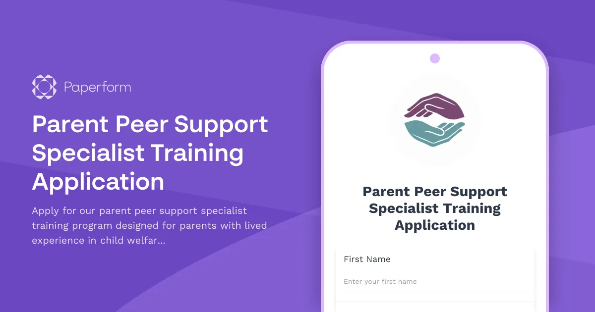 Parent Peer Support Specialist Training Application