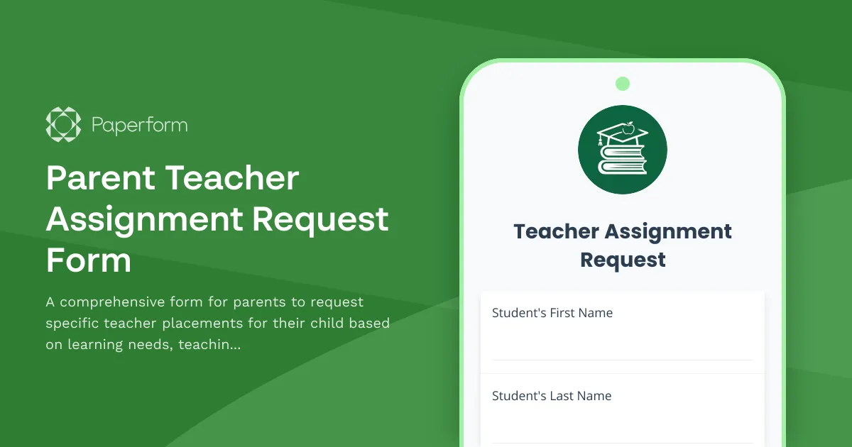 Parent Teacher Assignment Request Form