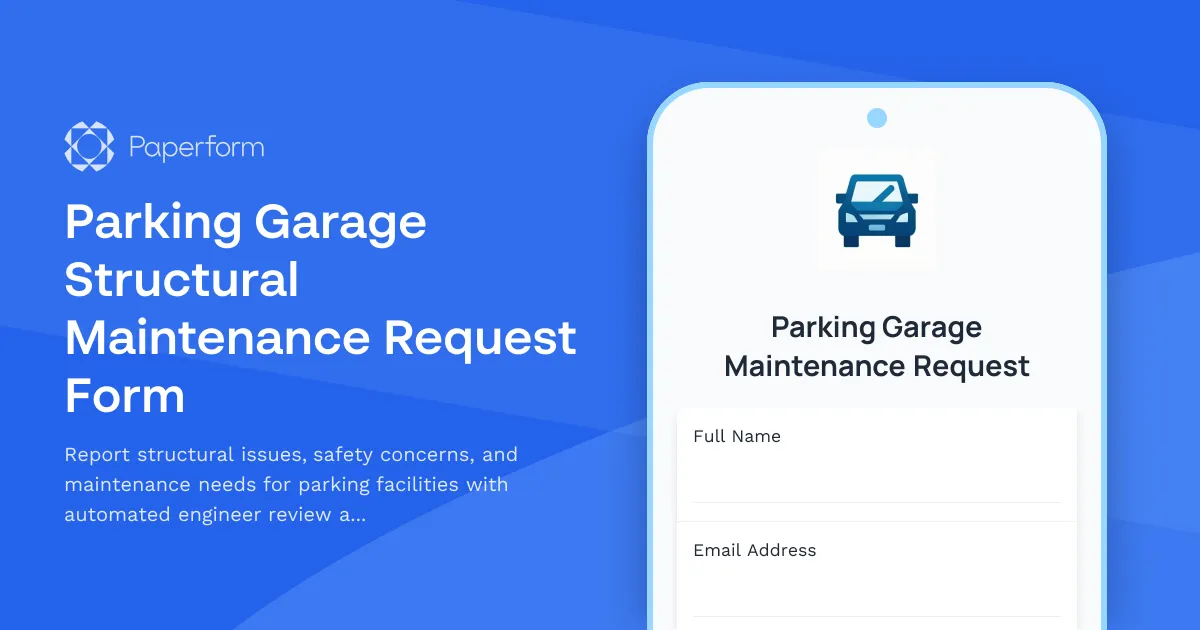 Parking Garage Structural Maintenance Request Form