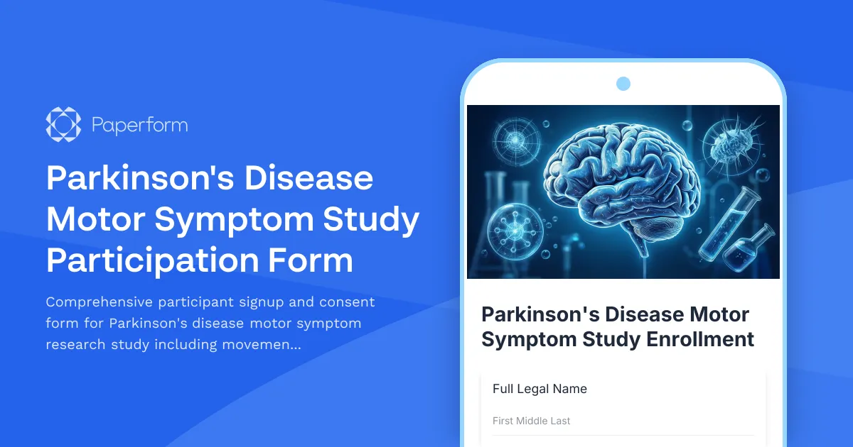 Parkinson's Disease Motor Symptom Study Participation Form