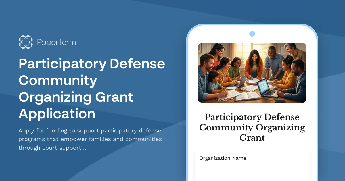 Participatory Defense Community Organizing Grant Application