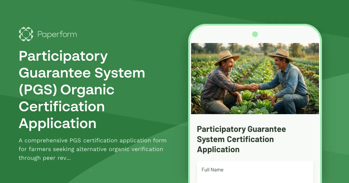 Participatory Guarantee System (PGS) Organic Certification Application
