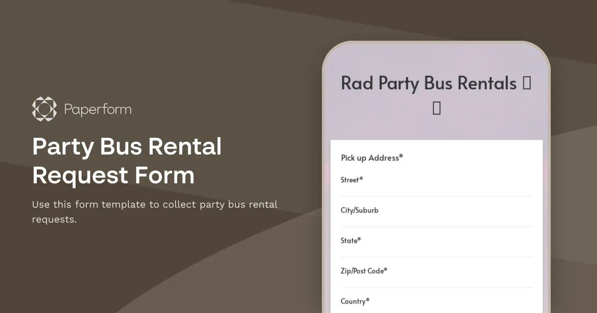 Party Bus Rental Request Form