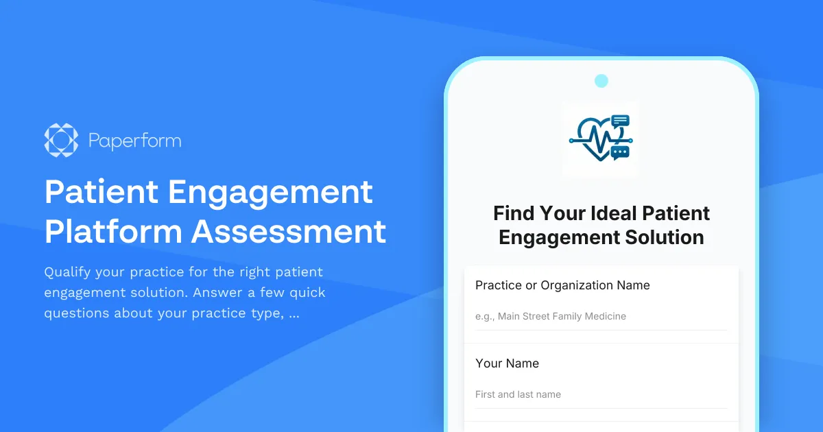 Patient Engagement Platform Assessment