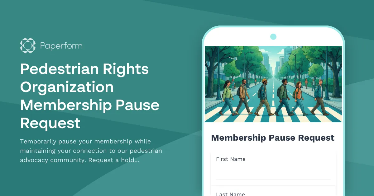 Pedestrian Rights Organization Membership Pause Request