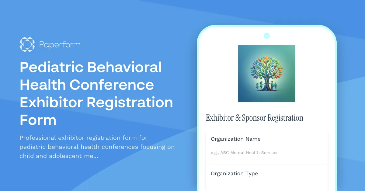 Pediatric Behavioral Health Conference Exhibitor Registration Form