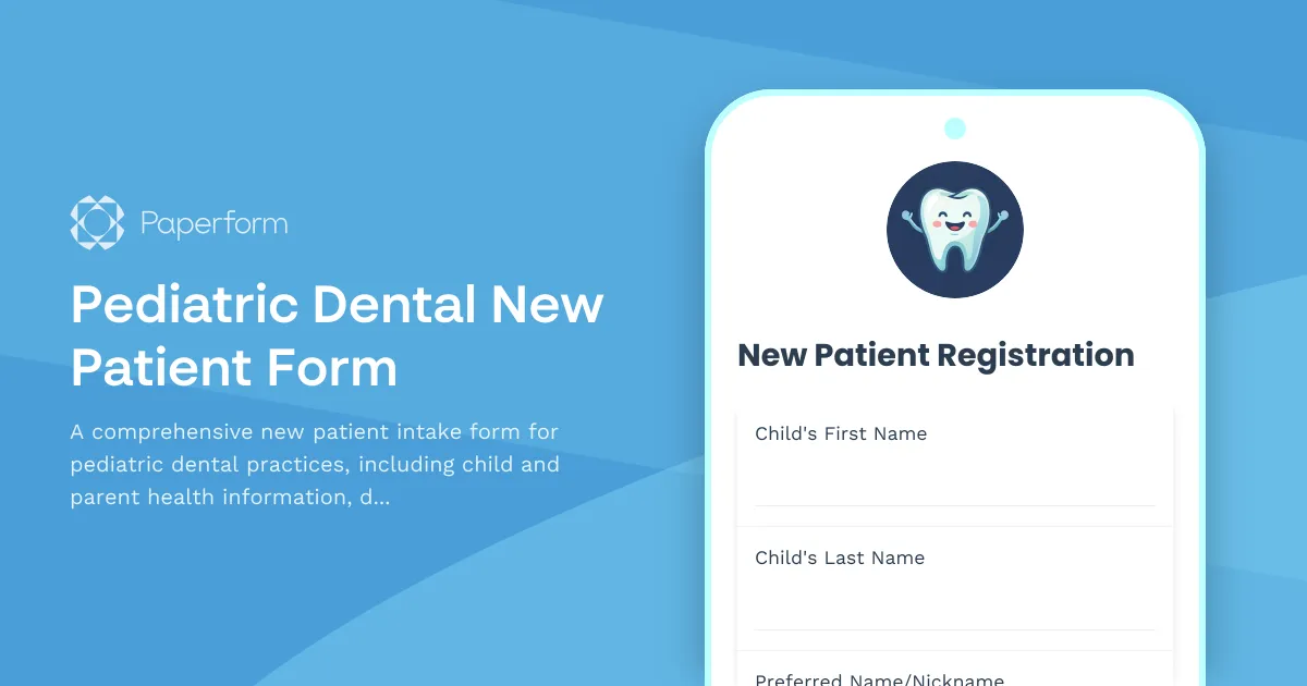 Pediatric Dental New Patient Form