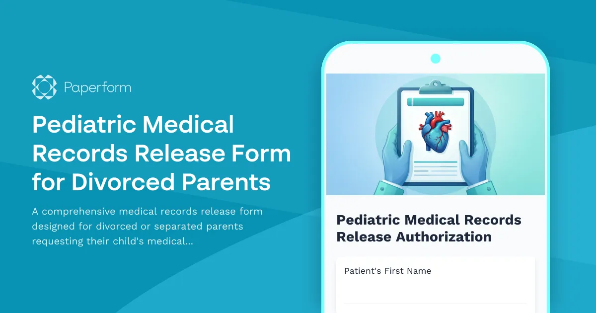 Pediatric Medical Records Release Form for Divorced Parents