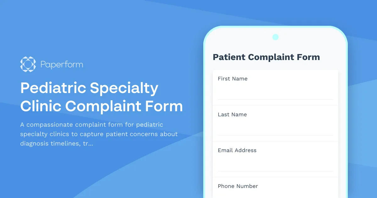 Pediatric Specialty Clinic Complaint Form