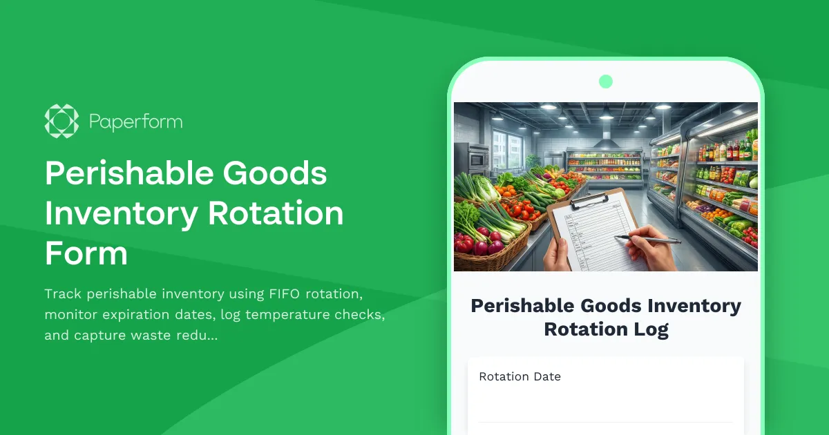 Perishable Goods Inventory Rotation Form