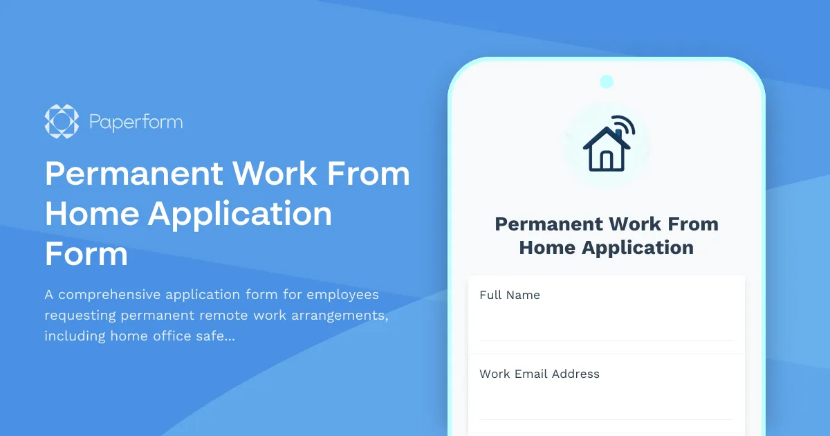 Permanent Work From Home Application Form