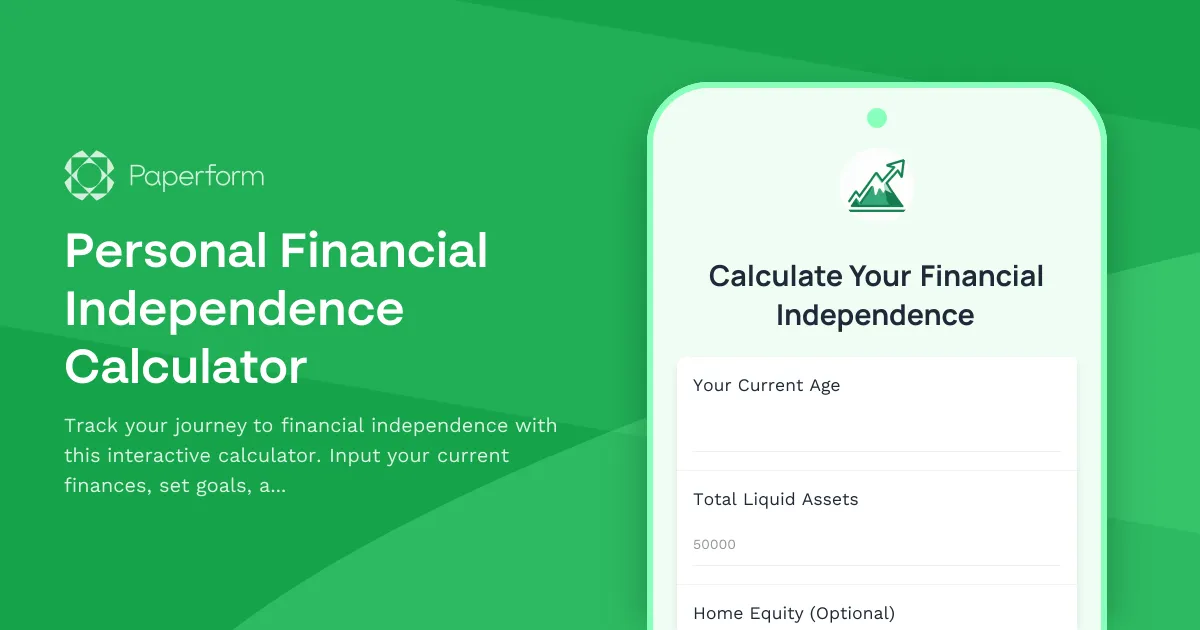 Personal Financial Independence Calculator