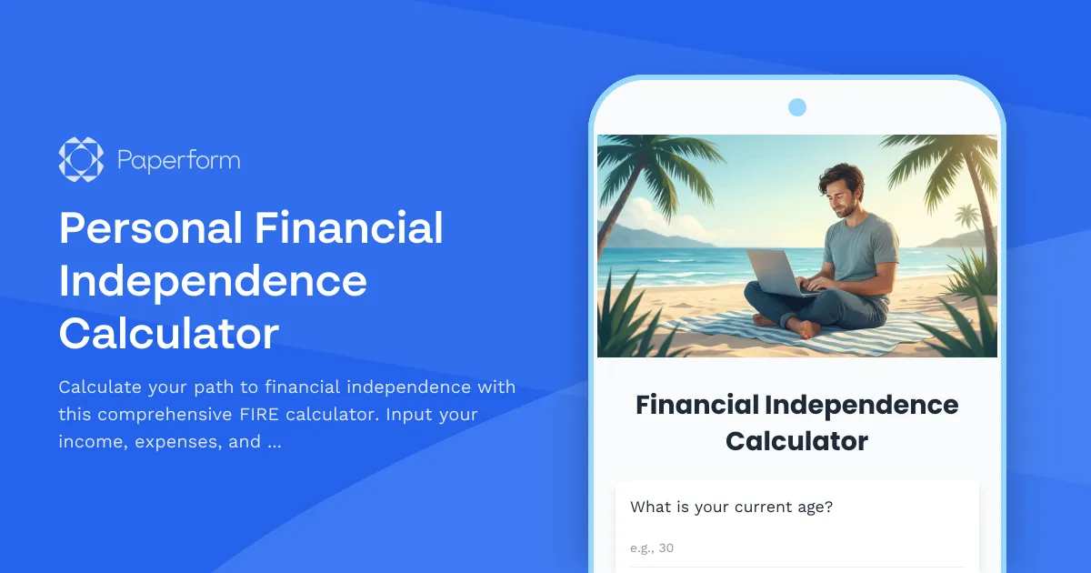 Personal Financial Independence Calculator