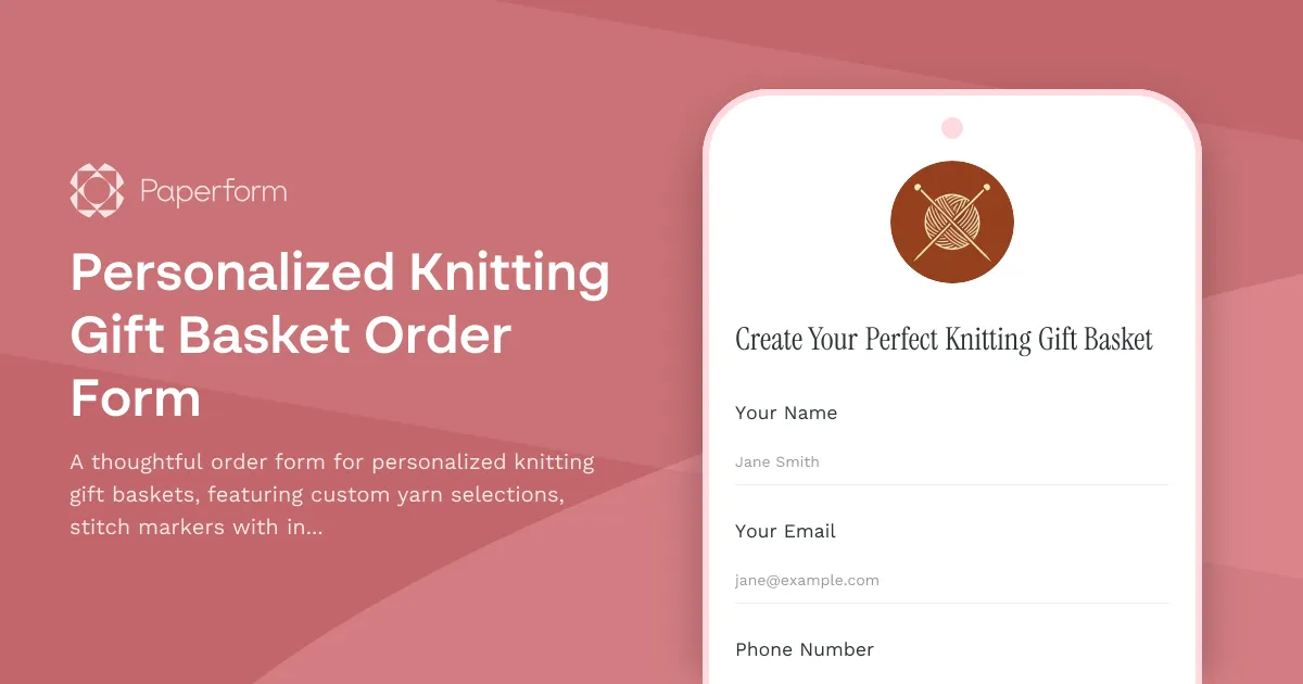 Personalized Knitting Gift Basket Order Form