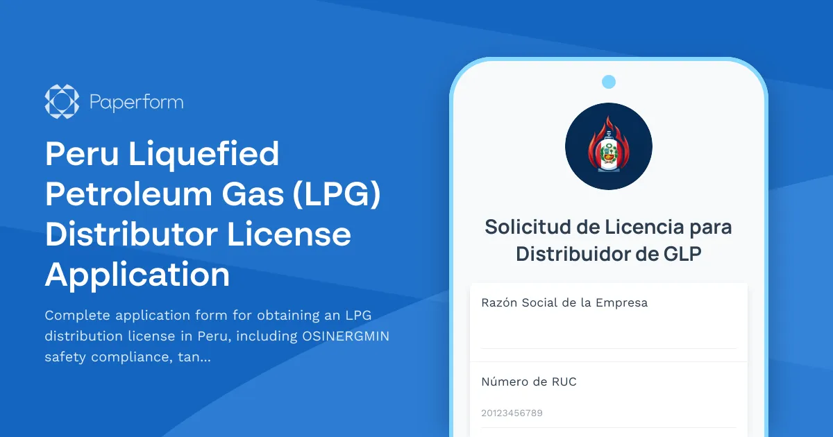 Peru Liquefied Petroleum Gas (LPG) Distributor License Application