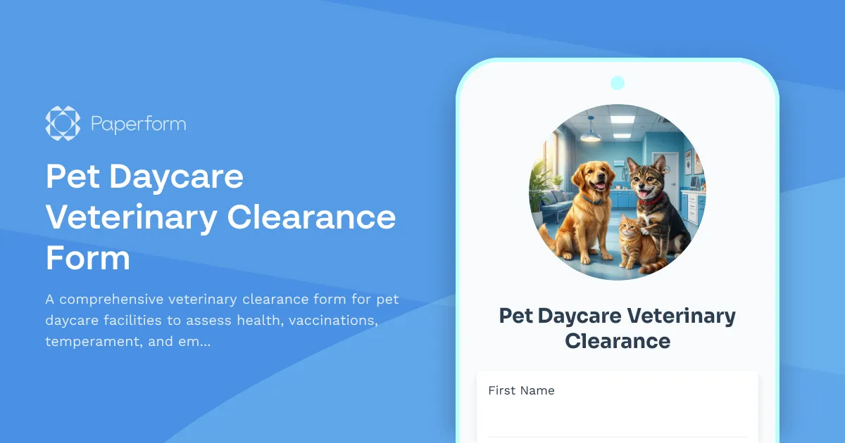 Pet Daycare Veterinary Clearance Form