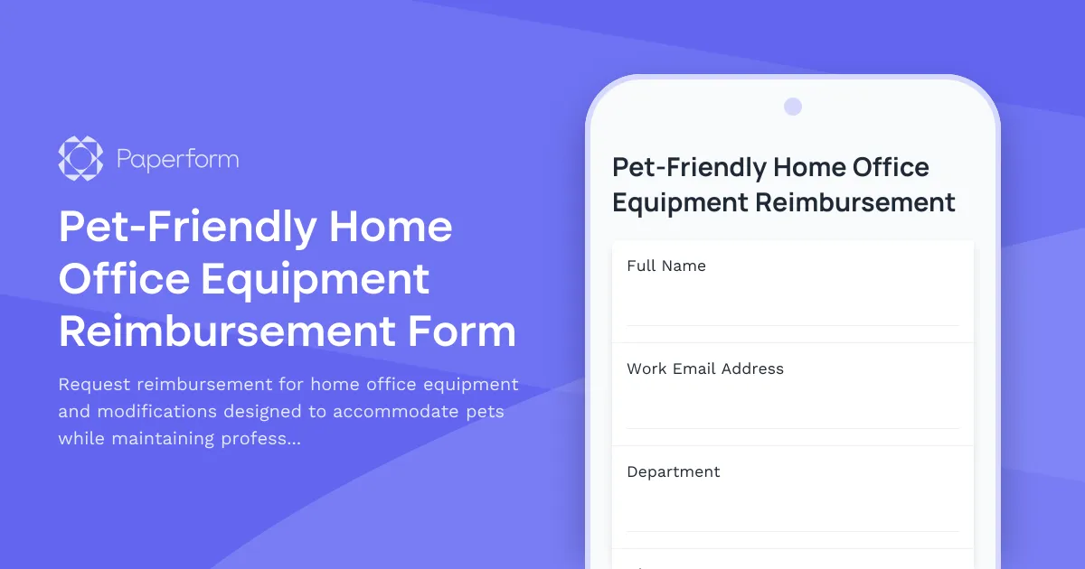 Pet-Friendly Home Office Equipment Reimbursement Form