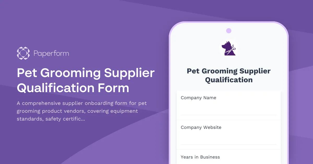 Pet Grooming Supplier Qualification Form