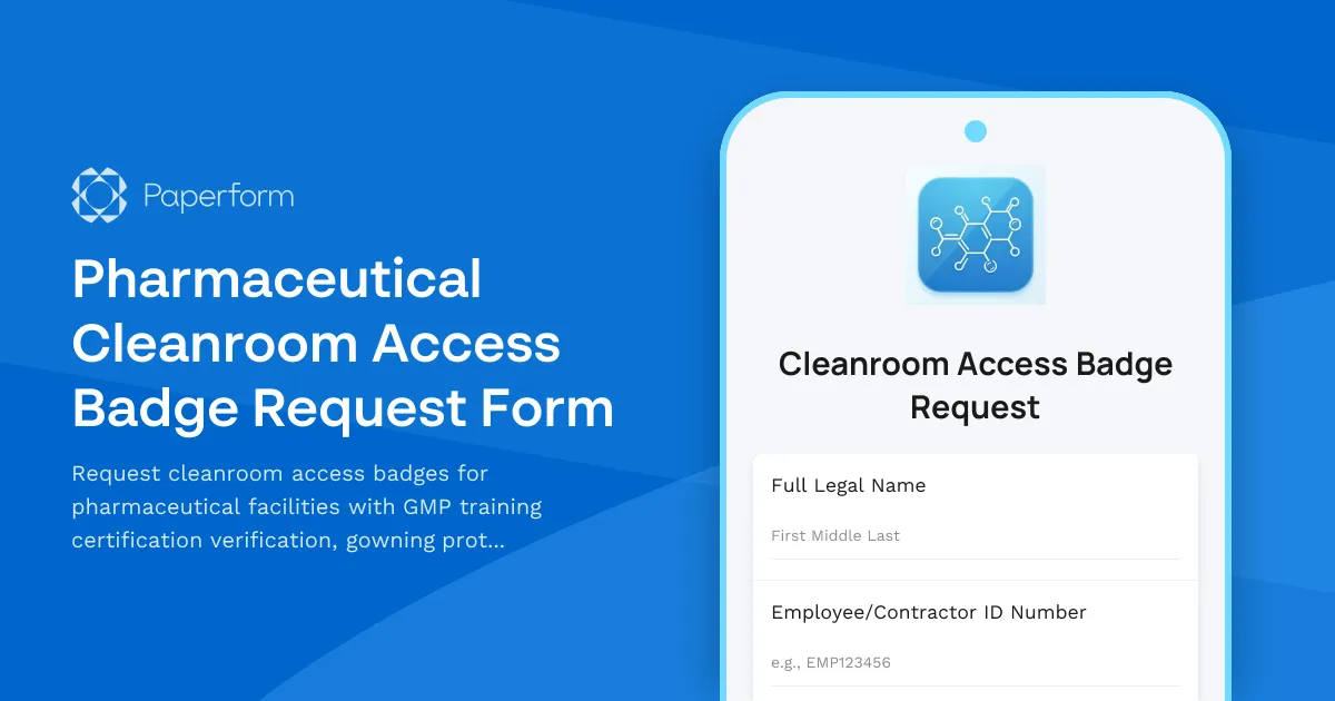 Pharmaceutical Cleanroom Access Badge Request Form