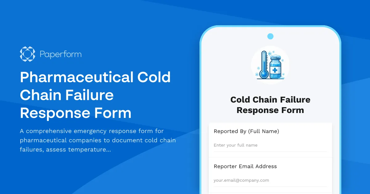 Pharmaceutical Cold Chain Failure Response Form