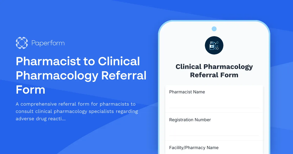 Pharmacist to Clinical Pharmacology Referral Form