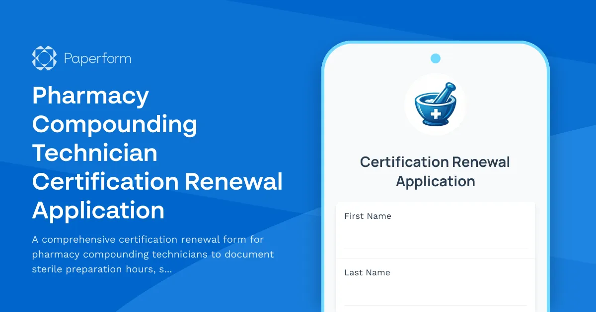 Pharmacy Compounding Technician Certification Renewal Application