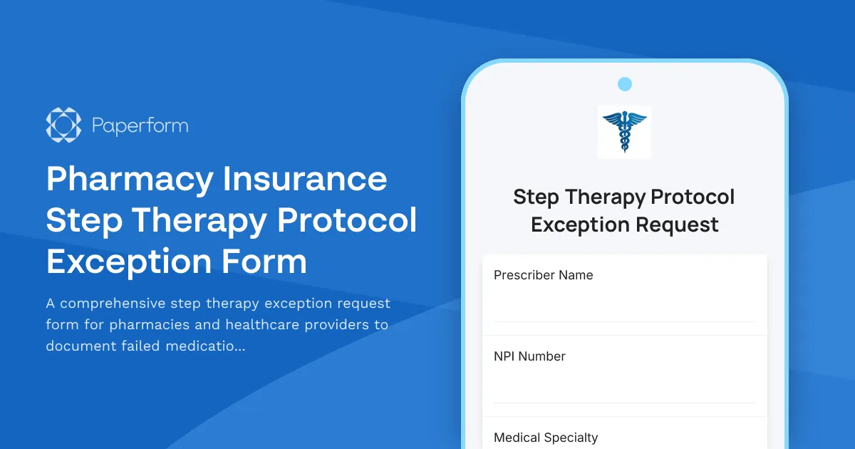 Pharmacy Insurance Step Therapy Protocol Exception Form