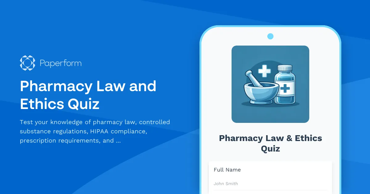 Pharmacy Law and Ethics Quiz